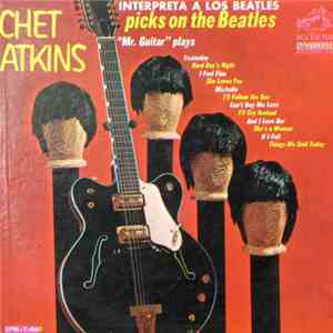 Chet Atkins - Picks On The Beatles (Interpreta A Los Beatles)