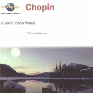 Chopin, Vladimir Ashkenazy - Favorite Piano Works