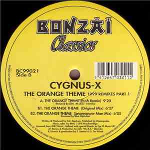 Cygnus-X - The Orange Theme - 1999 Remixes Part 1