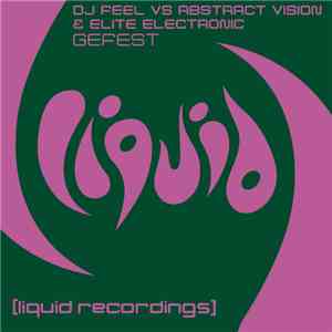 DJ Feel vs Abstract Vision & Elite Electronic - Gefest