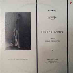 Franco Gulli, Angelicum Orchestra / Giuseppe Tartini - Tartini:  Three Viol ...