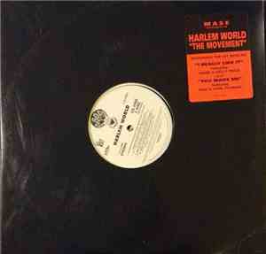 Harlem World - The Movement