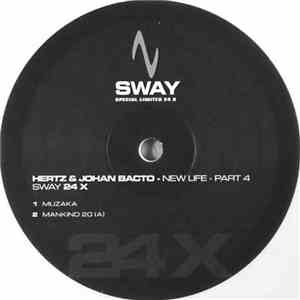 Hertz & Johan Bacto - New Life - Part 4
