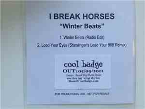 I Break Horses - Winter Beats