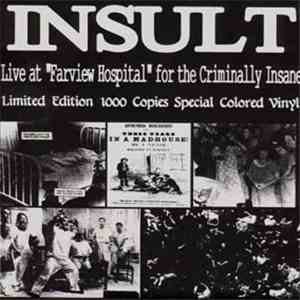 Insult  - Live At 