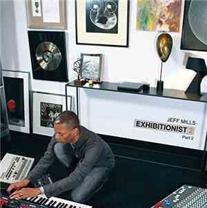 Jeff Mills - Exhibitionist 2