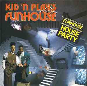 Kid 'N Play - Kid 'N Play's Funhouse