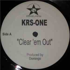 KRS-One / High-N-Mighty - Clear 'Em Out / Rumble