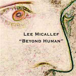 Lee Micallef - Beyond Human