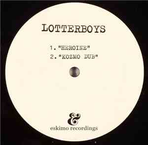 Lotterboys - Heroine