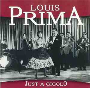 Louis Prima Avec Keely Smith & Sam Butera - Just A Gigolo
