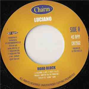 Luciano  - Road Block