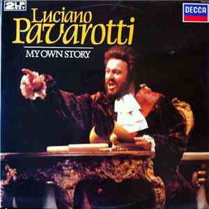 Luciano Pavarotti - My Own Story
