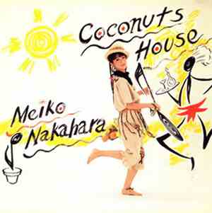 Meiko Nakahara = 中原めいこ - Coconuts House