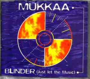 Mukkaa - Blinder