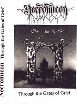 Necromicon - Through The Gates Of Grief
