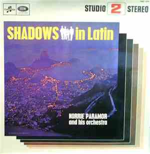 Norrie Paramor & His Orchestra - Shadows In Latin