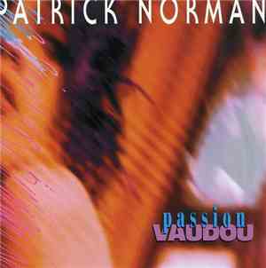 Patrick Norman - Passion Vaudou