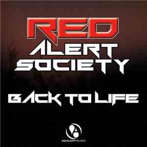Red Alert Society - Back To Life