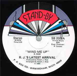 R.J.'s Latest Arrival - Wind Me Up