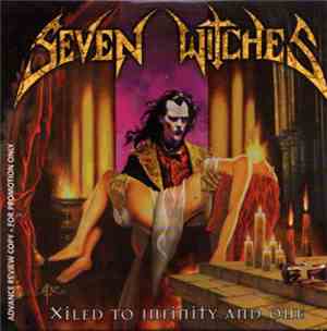 Seven Witches - Xiled To Infinity And One