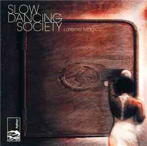 Slow Dancing Society - Laterna Magica