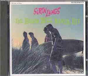 Surfin' Lungs - The  Beach Will Never Die