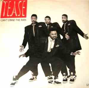 Tease - I Can't Stand The Rain