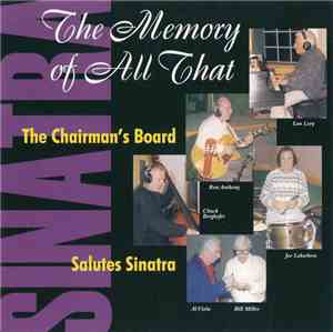 The Chairman's Board - The Memory Of All That