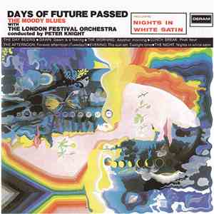 The Moody Blues - Days Of Future Passed