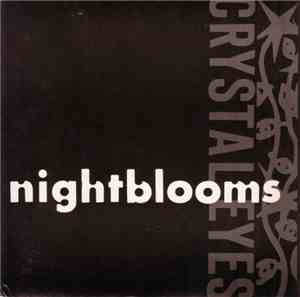 The Nightblooms - Crystal Eyes