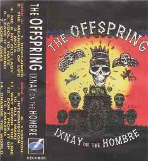 The Offspring - Ixnay On The Hombre