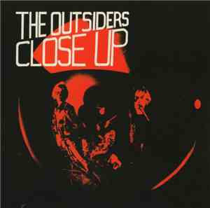 The Outsiders  - Close Up
