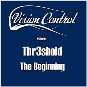 Thr3shold - The Beginning