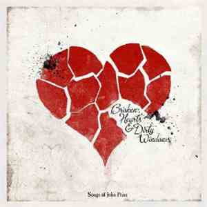 Various - Broken Hearts & Dirty Windows (Songs Of John Prine)