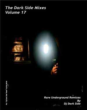 Various - The Dark Side Mixes Volume 17