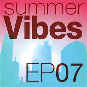 2fo  - Summer Vibes EP7