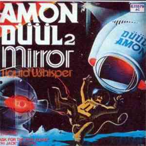 Amon Düül II - Mirror