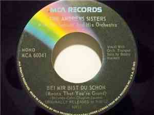 Andrews Sisters With Vic Schoen And His Orchestra - Bei Mir Bist Du Schon (Means That You're Grand) / (I'll Be With You) In Apple Blossom Time