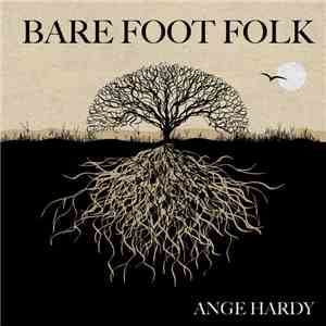 Ange Hardy - Bare Foot Folk