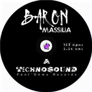 Baron Massilia - A Technosound