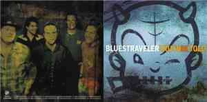 Blues Traveler - Truth Be Told