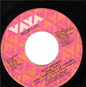 Bobby Rodriguez Y La Compania - What Happened / La Mas Fea