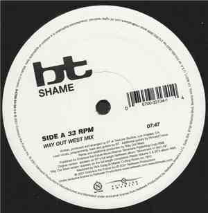 BT - Shame + Never Gonna Come Back Down