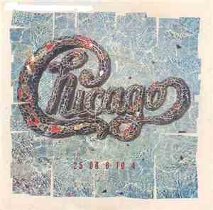 Chicago  - 25 Or 6 To 4