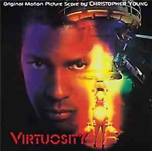 Christopher Young - Virtuosity (Original Motion Picture Score)