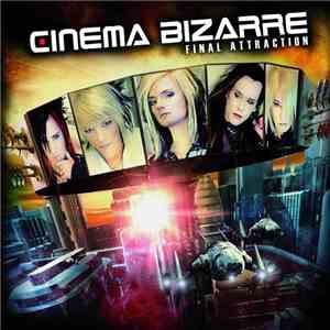 Cinema Bizarre - Final Attraction