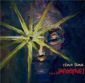 Cémur Šámur - ...Japabyne!