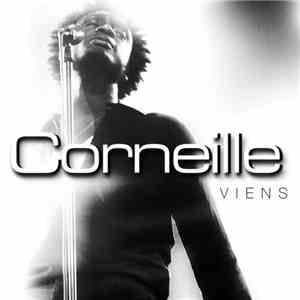 Corneille - Viens