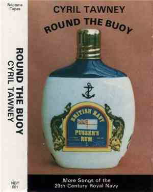 Cyril Tawney - Round The Buoy